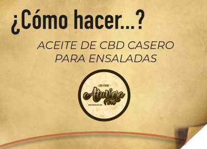 ¿Cómo hacer tu propio aceite de CBD casero para ensaladas?